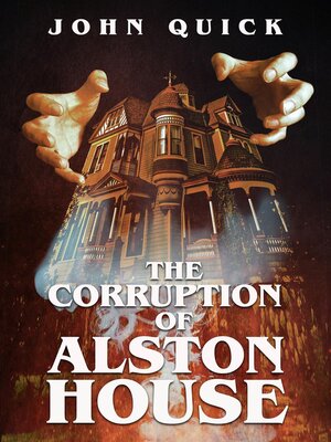 cover image of The Corruption of Alston House